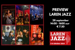 Laren, een écht JAZZ dorp