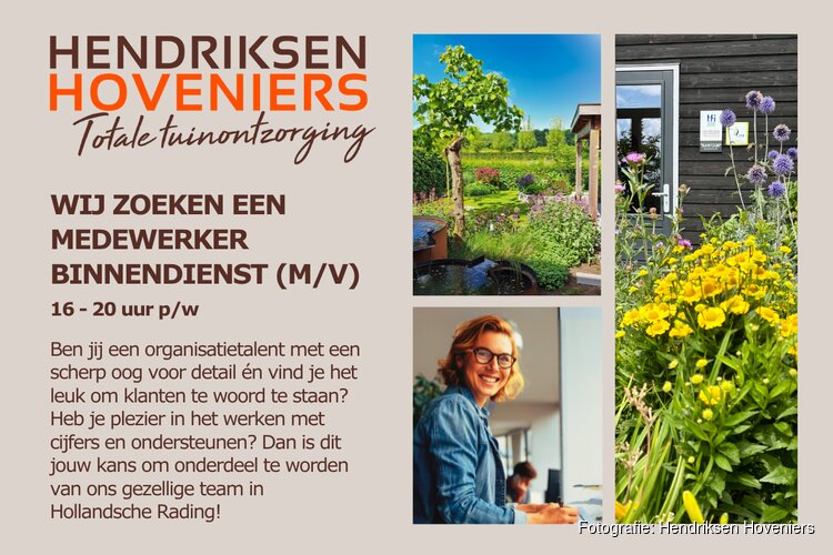 Vacature bij Hendriksen Hoveniers: Medewerker Binnendienst (M/V)
