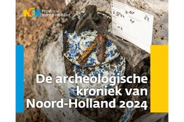 Verhalen over bijzondere archeologische vondsten in de nieuwste kroniek
